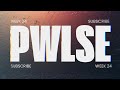 Set – PWLSE – Callisto – Week 24