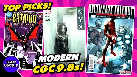 6 Investment Grade MODERN CGC 9.8 Comics To Buy
