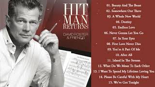 David Foster Greatest Hits Full Album - Best Duets Male and Female Songs 2023