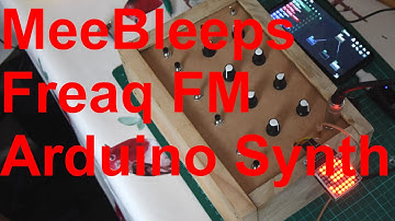 Wirehead / MeeBleeps Freaq FM Arduino Synth Demo plus Sunvox Reverb
