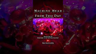 Machine Head - ‘From This Day’ LIVE DRUM CAM 2019