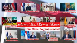 Dirgahayu Republik Indonesia ke-81 dari Duta Besar Negara Sahabat