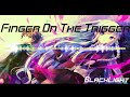 [Nightcore] - Finger On The Trigger ~ Florida Key / Kamen Rider W Luna Trigger Theme