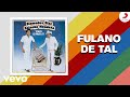 Diomedes Díaz, Colacho Mendoza - Fulano de Tal (Cover Audio)