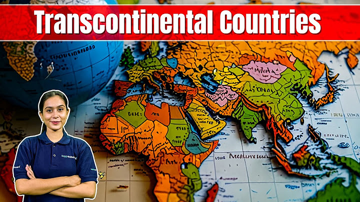Countries on TWO Continents? 🤯 Transcontinental Countries Explained (Europe & Asia)