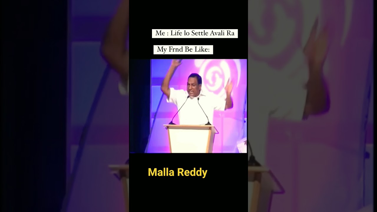 Malla Reddy dialogues