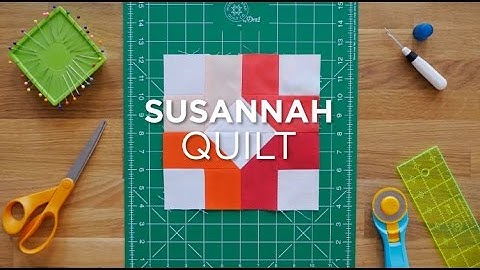 Susannah Quilt Block - Quilt Snips Mini Tutorial