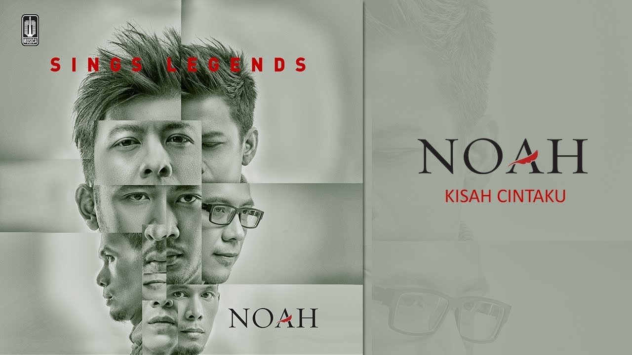 NOAH   Kisah Cintaku Official Audio