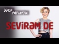 Sevda Yahyayeva Sevirəm De Rəsmi Audio