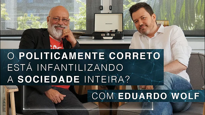 O politicamente correto est infantilizando a socie...