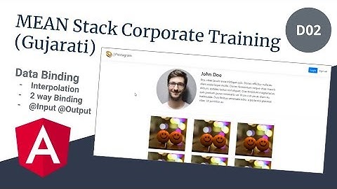 Components in Angular (Gujarati) - Day 2 | MEAN Stack Corporate Training