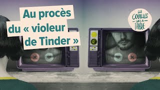 Au procès du « violeur de Tinder »