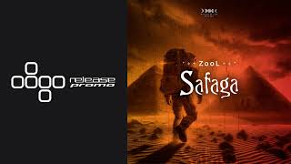 PREMIERE: ZooL - Safaga [Musique de Lune]