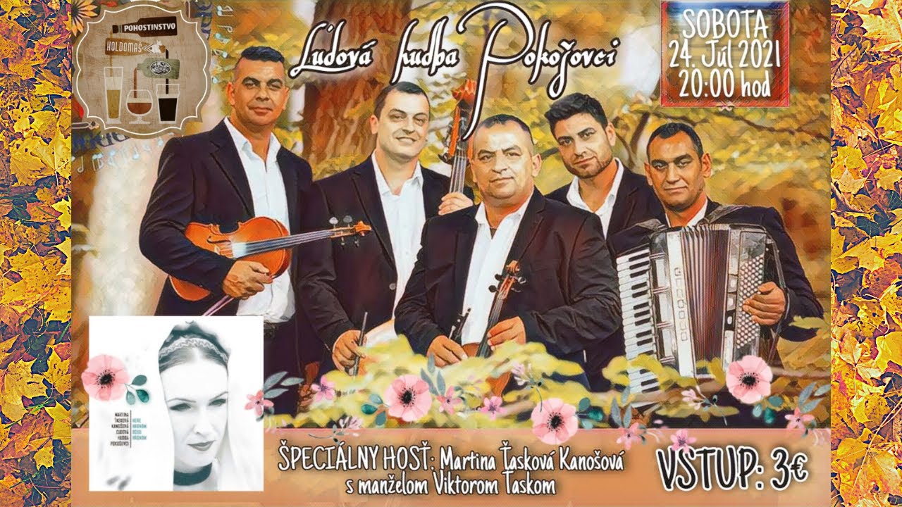 Ľudová hudba Pokošovci & Martina Ťasková Kanošová | LIVE @ Na ľudovú nôtu v Pohostinstve HOLDOMAŠ 21