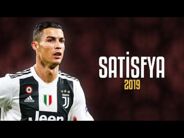 Cristiano Ronaldo ~ Satisfya ~ Skills and goals 2019 | 1080 P HD class=