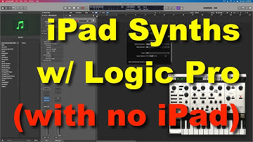 iPad Synths w/ Logic Pro | (with no iPad!!!)