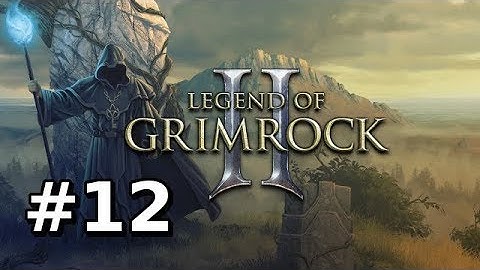 Legend of Grimrock 2 (Walkthrough / Let