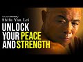 SHAOLIN MASTER | Unlocking Peace and Strength (MUST WATCH) Motivational Speech 2022 | Shifu Yan Lei