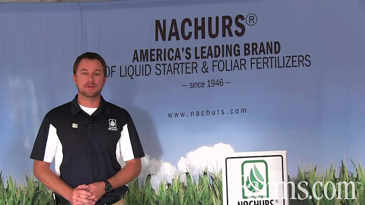 Nachurs Liquid Starter Fertilizer Overview To Help Maximize Crop Yields.