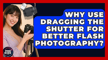 Why Use Dragging The Shutter For Better Flash Photography? - Image Review Studio