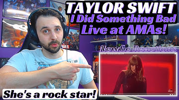 Taylor Swift I Did Something Bad Reaction | Live AMAs