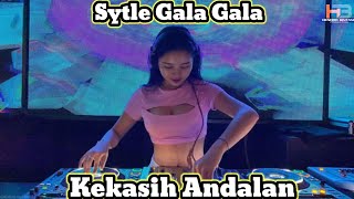 DJ Kekasih Andalan  Selow Melow X Gala Gala Terbaru Hendro Bintang