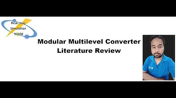 Modular Multilevel Converter literature part 5 | Different types of SMs in HVDC MMC | working of SMs