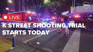 LIVE | Opening Statements Begin in Sacramento K Street Mass Shooting Trial