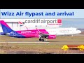 Stunning Views! Wizz Air flypast and arrival into Cardiff Airport 06/03/21