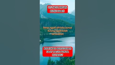 Bolehkah Bersedekah Saat Masih Punya Hutang | Ust Irfan Rizki Haas#shorts