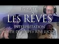 313 enqute les reves  interprtation sortie de corps lucide  investigation matthieu monade