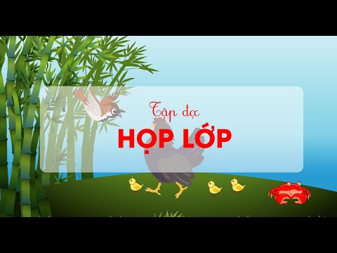Video Họp lớp - Tiếng Việt lớp 1 - Bộ Cánh Diều [OLM.VN] - youtube