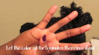 How I Color my Naturally Kinky Hair in 5 Minutes