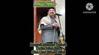 Menjadi Manusia Terbaik oleh Ustd Ridwan Hilal  Khutbah Jumat Di Masjid Nurul Ikhsan Pappang 2