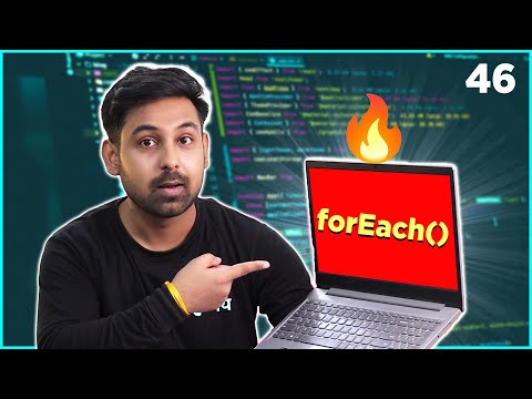 forEach() 🔥 method with Example In Javascript | Array | In Hindi | Lecture 46 ✔⚡