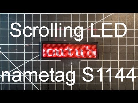 Scrolling LED nametag S1144