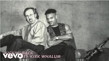 Bob James, Kirk Whalum - Kickin' Back