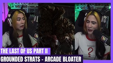 The Last of Us Part II - (PS4 Pro) Grounded NO GUNS Strat for Arcade Bloater
