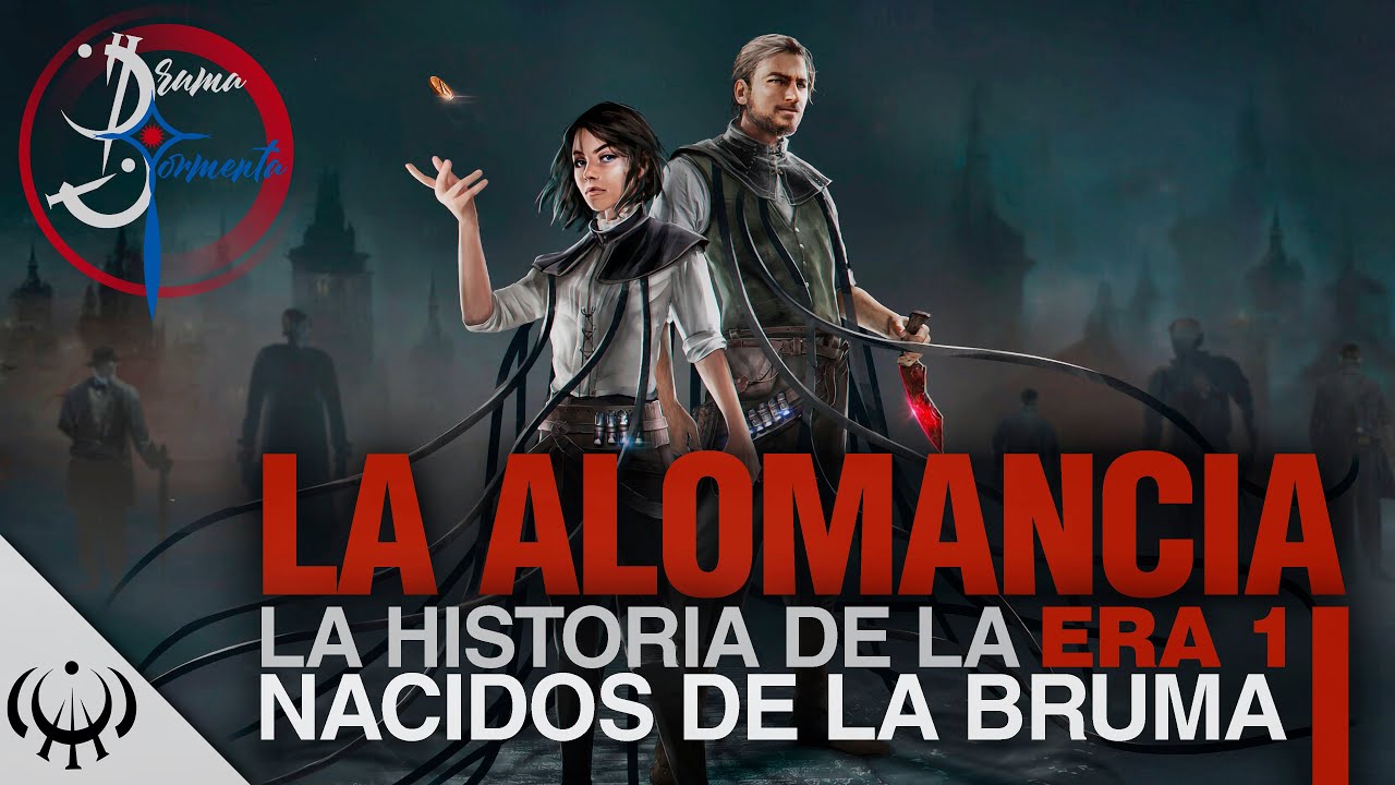 LA ALOMANCIA, LA HISTORIA DE MISTBORN ERA 1 (NACIDOS DE LA BRUMA)