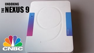 Nexus 9 Unboxing Cnbc