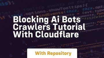 Blocking ai bots crawlers tutorial with cloudflare
