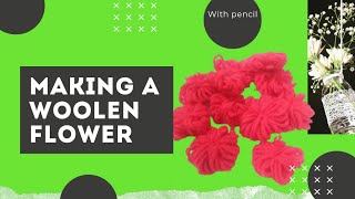 Amazing trick with pencil Easy woolen Flower craft idea