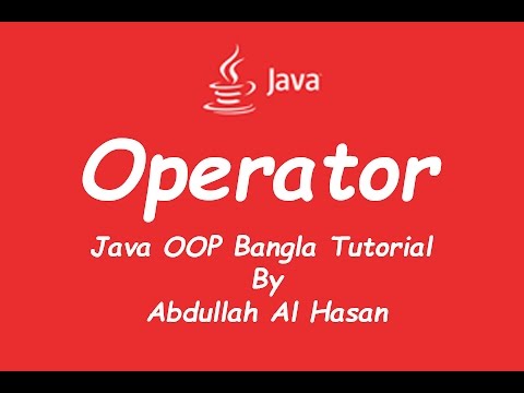 Operators - Java OOP Bangla Tutorial Part 2 (জাভা বাংলা টিউটোরিয়াল ...