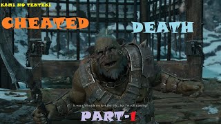 CHEATED DEATH Part-1 (GraveWalker mode)