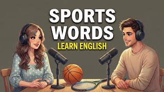 Sports Vocabulary for Beginners | English Listening Practice A1 Sports Vocabulary for Beginners | English Listening Practice A1