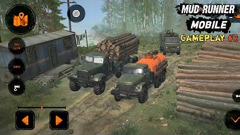 MudRunner Mobile Gameplay Part 2 - Mission - Repair and Refuel - (Android, iOS)