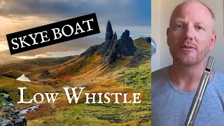 Score And Tab For Skye Boat Song On Low Whistle