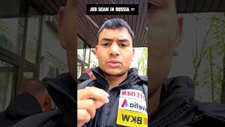 Job Scam In Russia | Russia Study Visa | Visit To Work Russia | Monthly Salary In Russia | #shorts