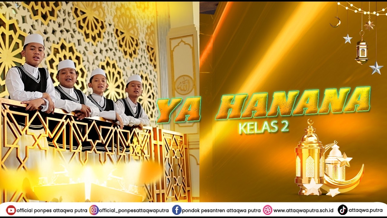 YA HANANA | SANTRI KELAS 2 MTs