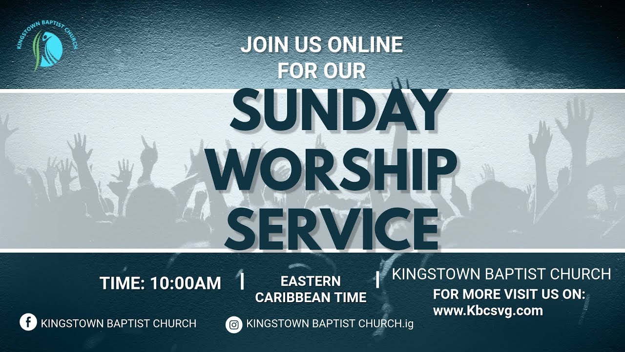 Kingstown Baptist Church St. Vincent Live Stream YouTube